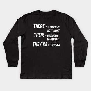 There Their They're Kids Long Sleeve T-Shirt